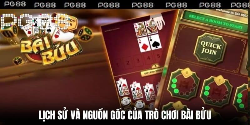 Lịch Sử Và Nguồn Gốc Của Trò Chơi Bài Bửu