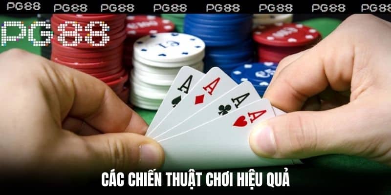 Các Chiến Thuật Chơi Hiệu Quả