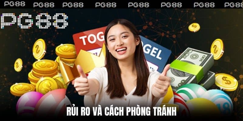 Rủi ro và cách phòng tránh